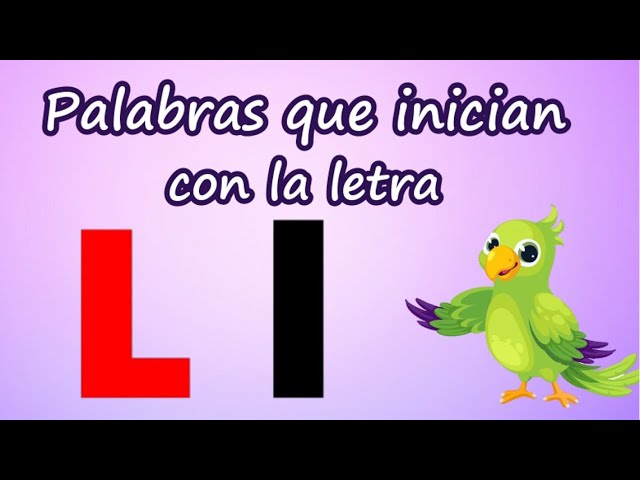 Descubre 5 palabras que comienzan con L