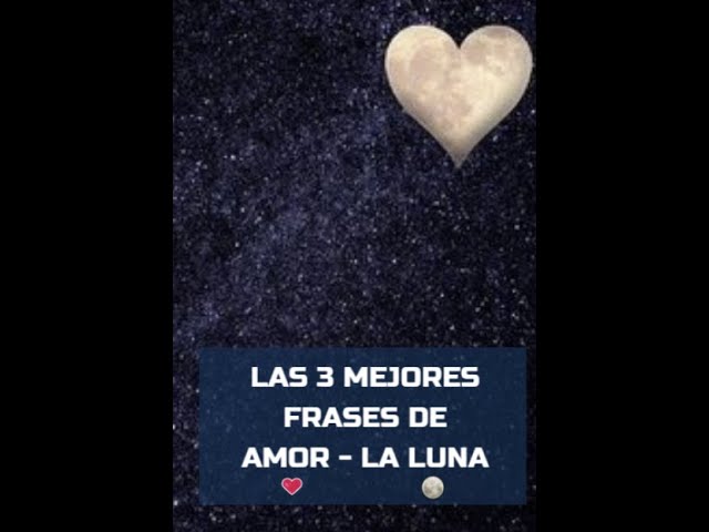 Frases inspiradoras sobre la luna y las estrellas