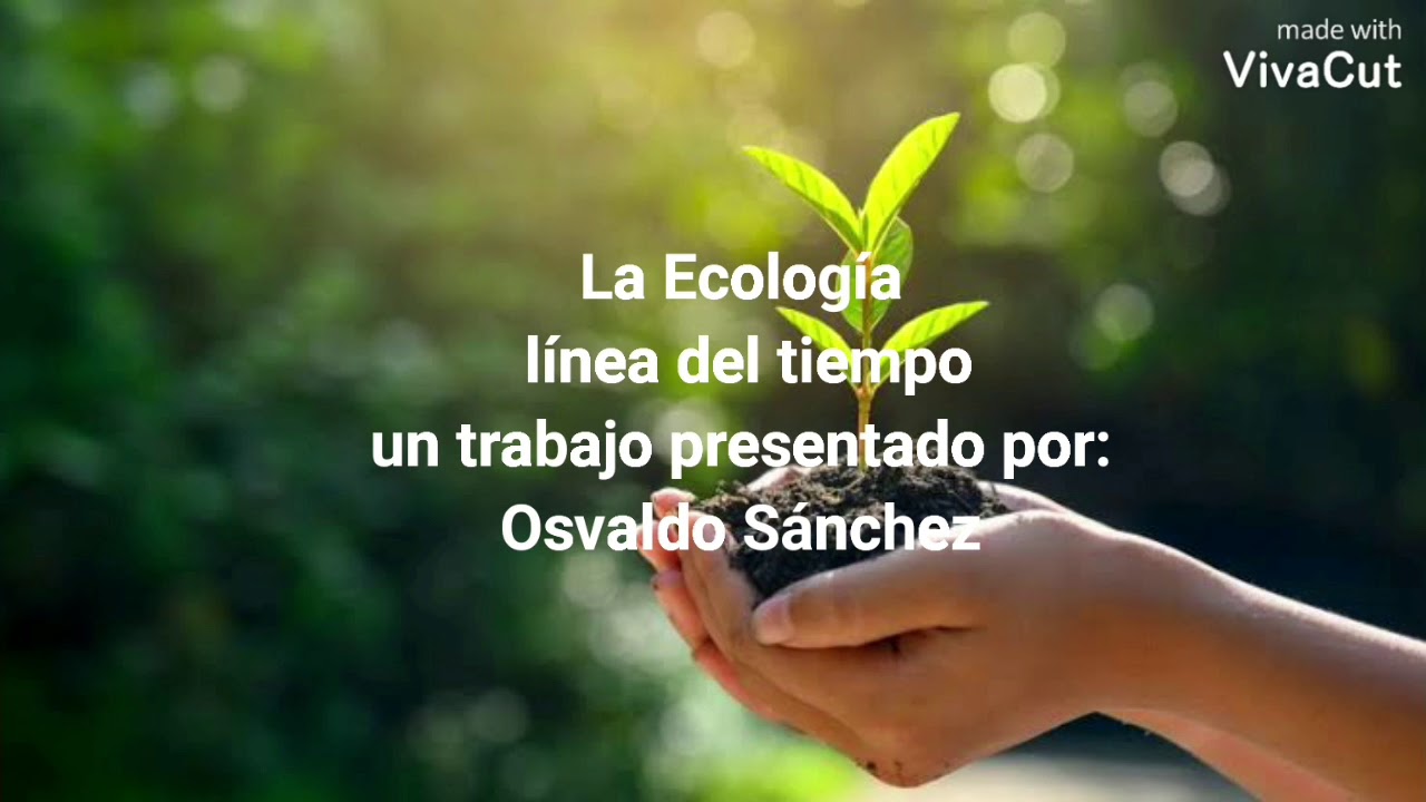 Línea de tiempo de la ecología