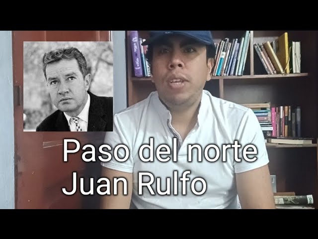 Análisis literario de Paso del Norte