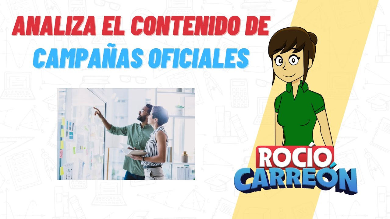 Características de una campaña oficial