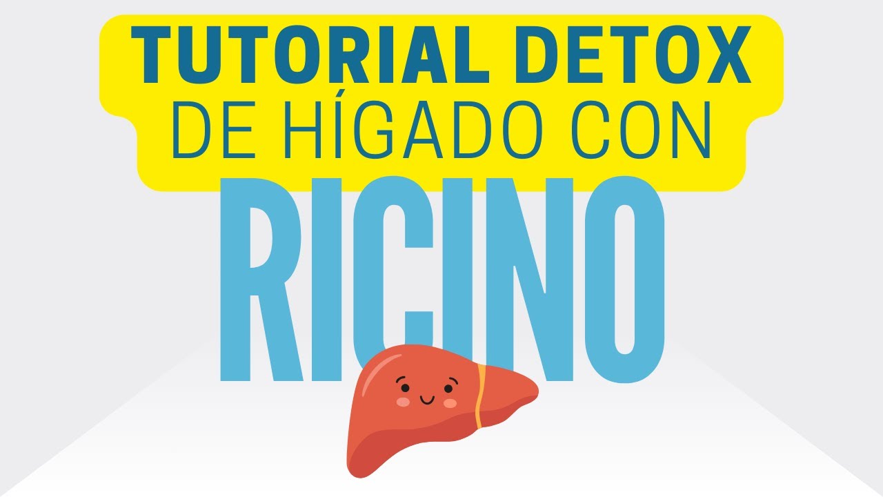 Aceite de ricino: limpieza natural para el hígado